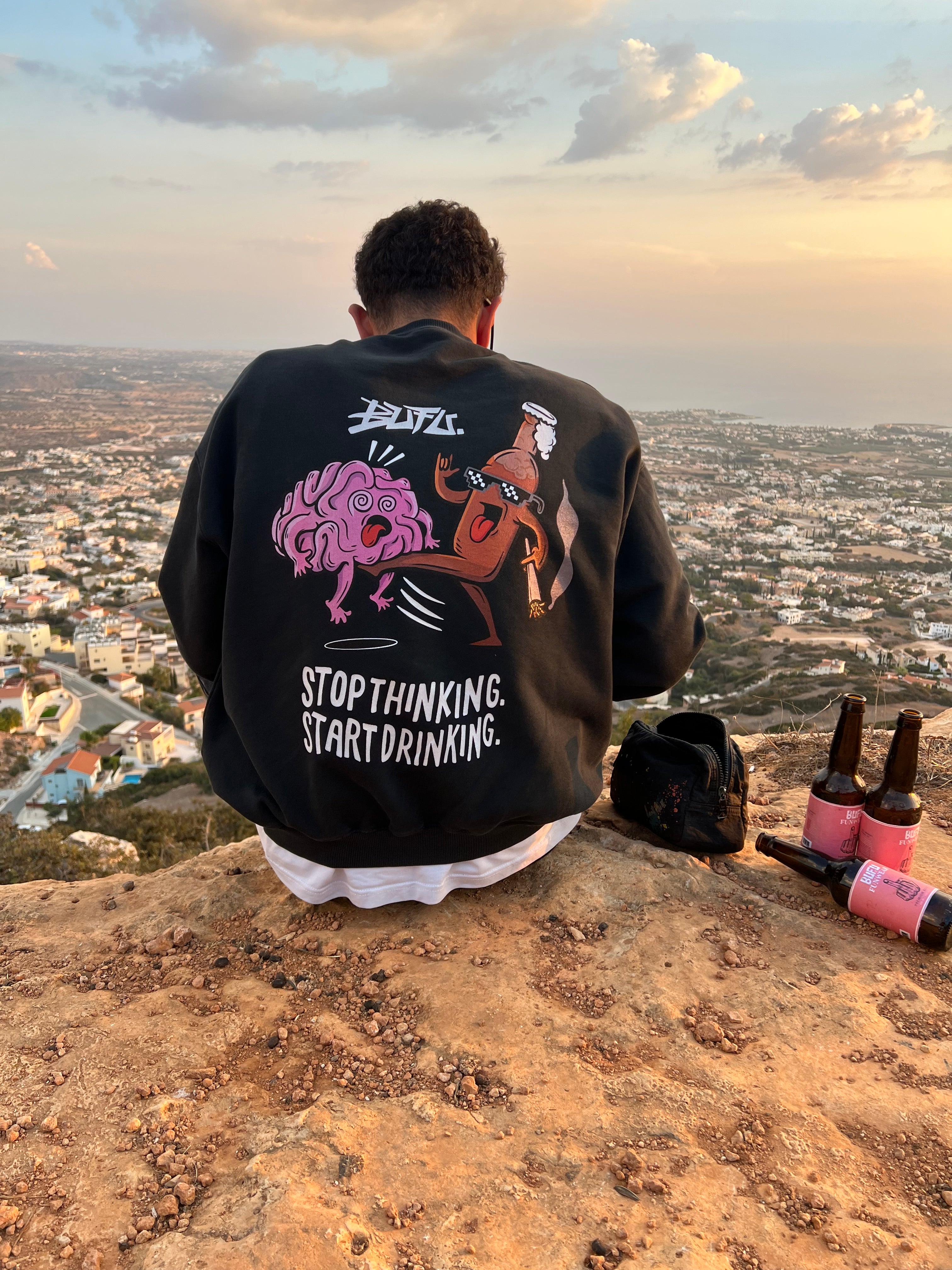 Stop Thinking Sweatshirt