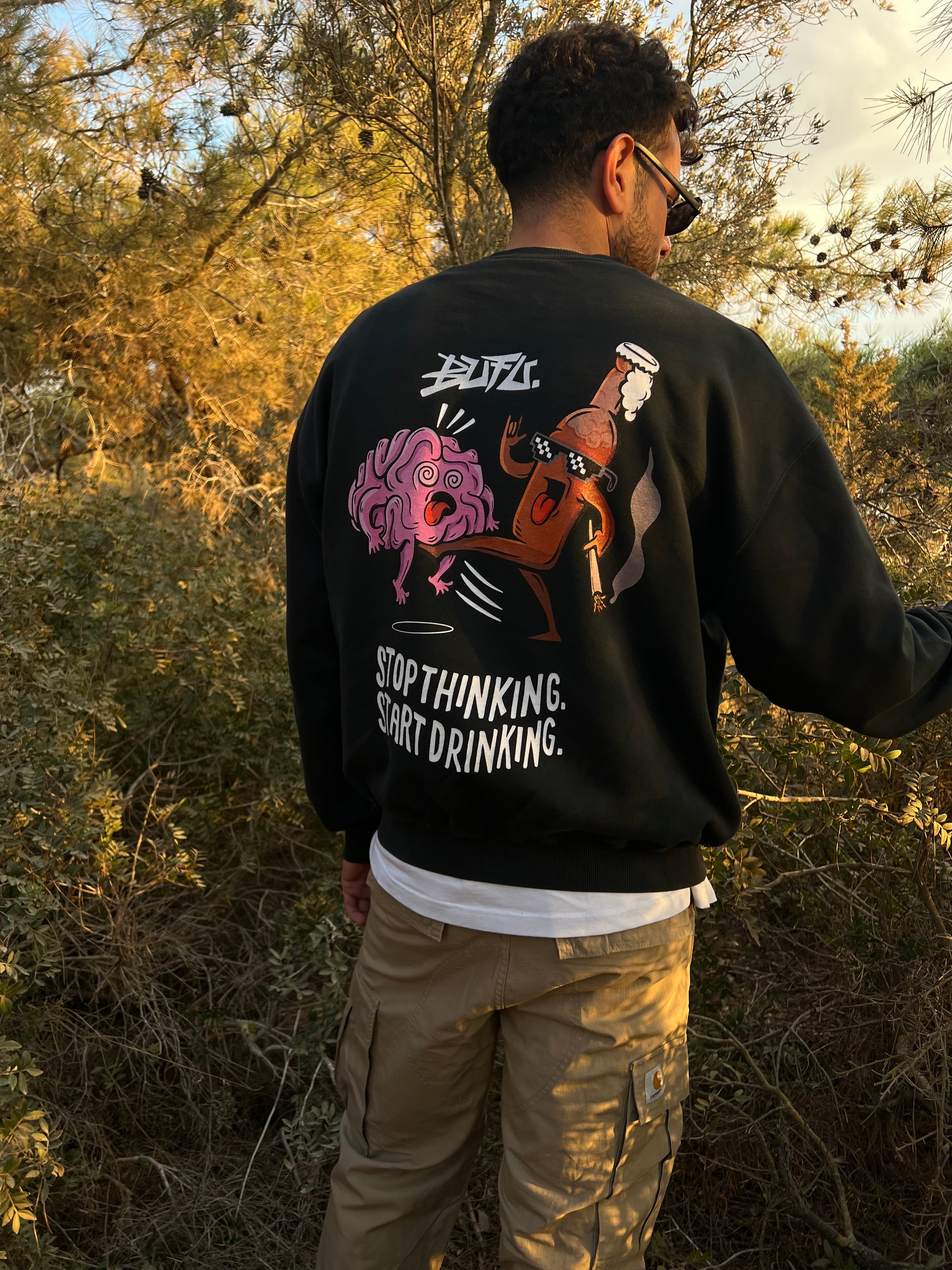 Stop Thinking Sweatshirt